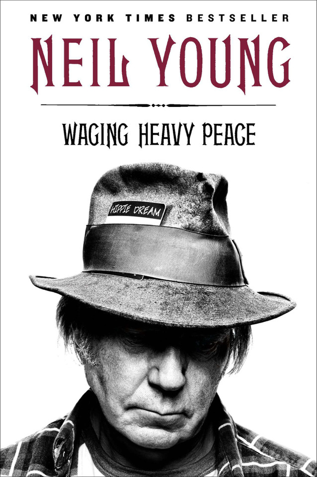 Waging Heavy Peace: A Hippie Dream book cover by Neil Young