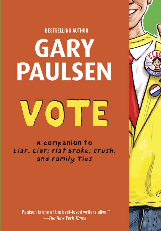 Vote (Liar Liar) book cover by Gary Paulsen