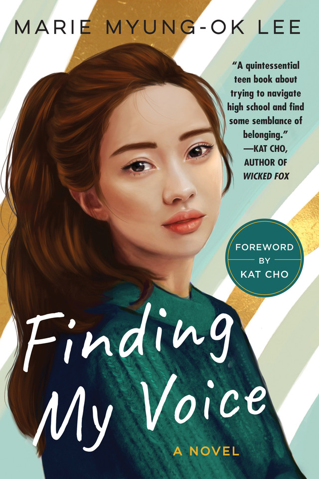 Finding My Voice book cover by Marie Myung-Ok Lee