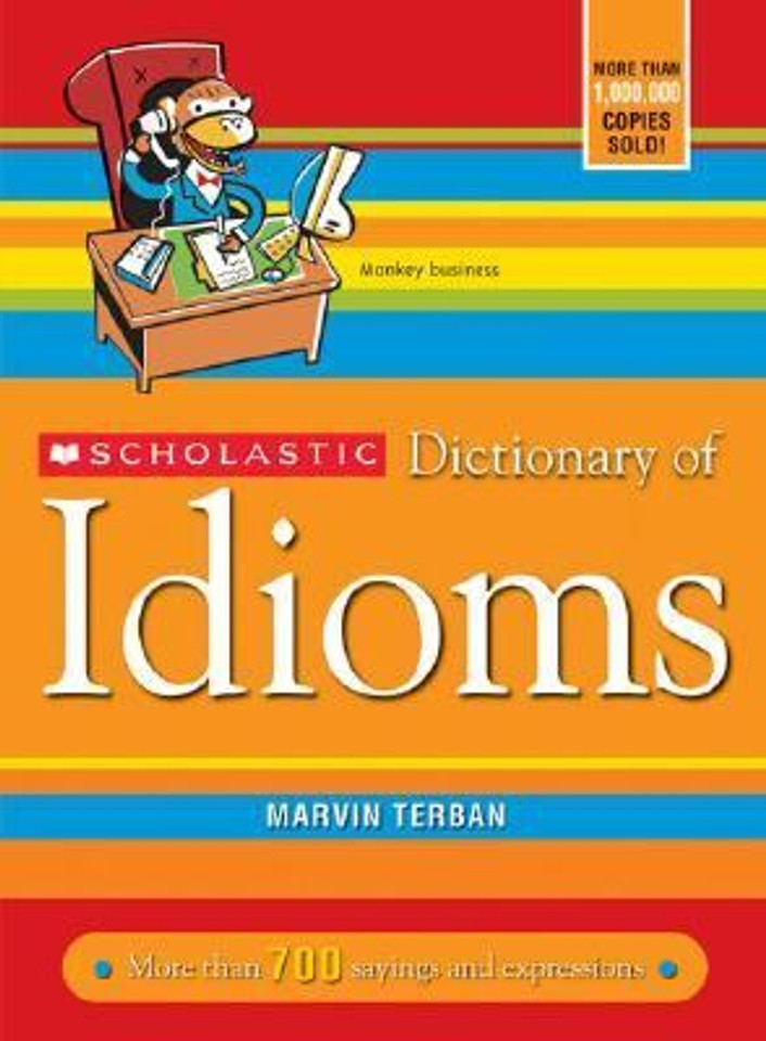 Scholastic Dictionary of Idioms Cover