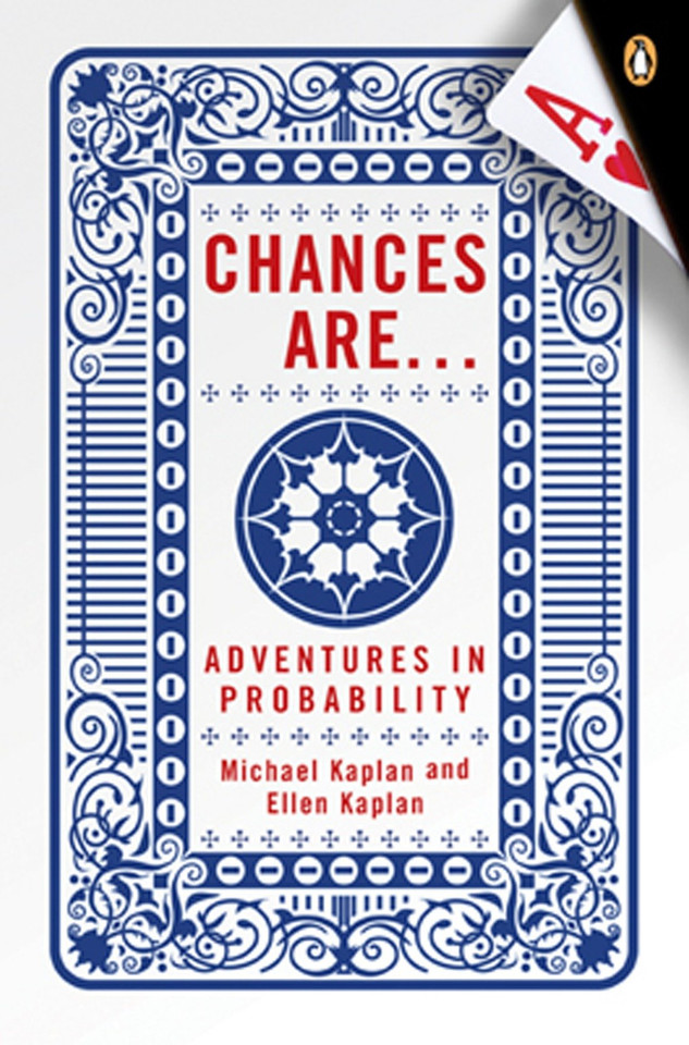 Chances Are . . .: Adventures in Probability book cover by Michael Kaplan, Ellen Kaplan