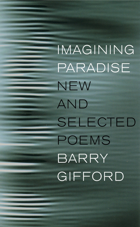 Imagining Paradise: New and Selected Poems book cover by Barry Gifford