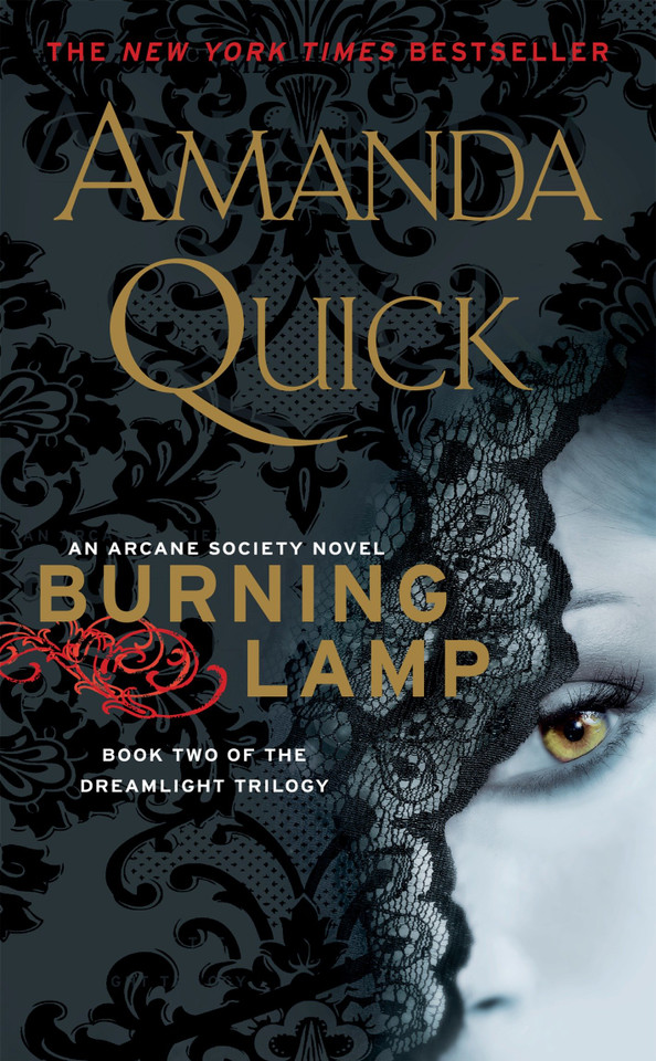 Burning Lamp: Book Two in the Dreamlight Trilogy (An Arcane Society Novel) book cover by Amanda Quick