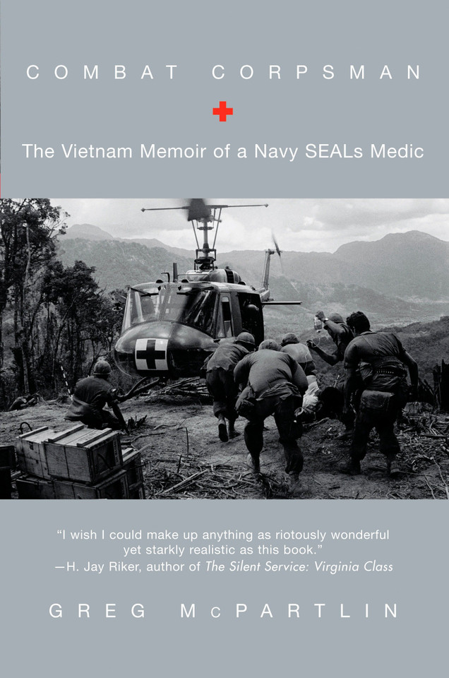 Combat Corpsman: The Vietnam Memoir of a Navy SEALs Medic book cover by Greg McPartlin
