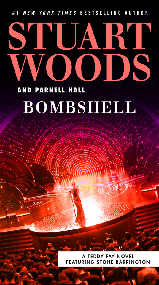 Bombshell (A Teddy Fay Novel) book cover by Stuart Woods, Parnell Hall