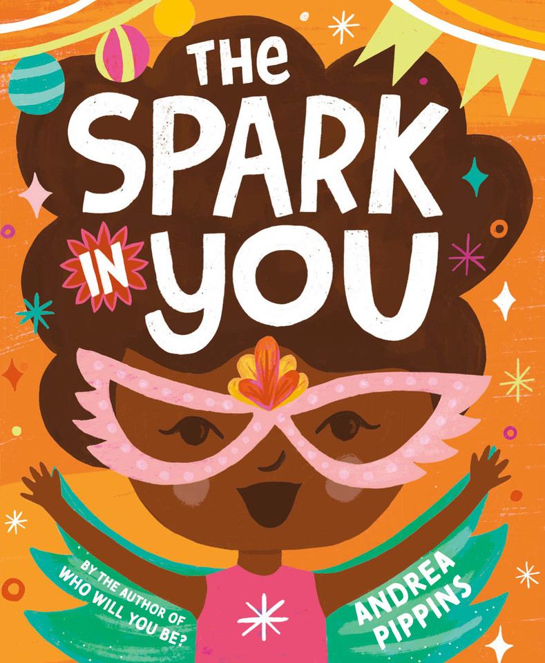 The Spark in You book cover by Andrea Pippins