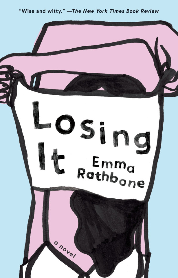 Losing It: A Novel book cover by Emma Rathbone