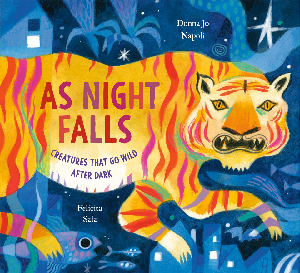 As Night Falls: Creatures That Go Wild After Dark book cover by Donna Jo Napoli