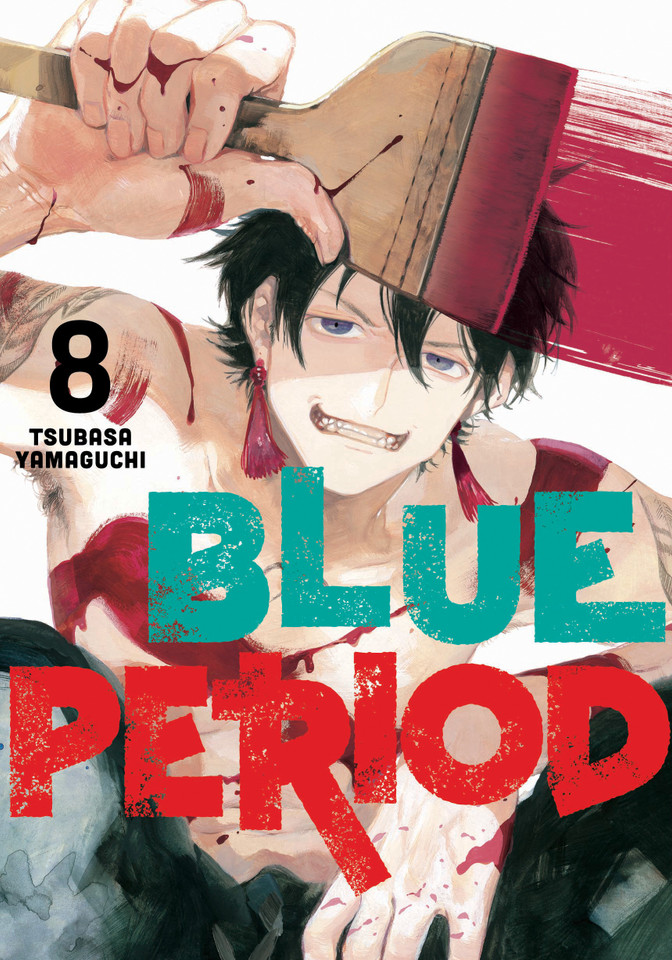 Blue Period 8 (Blue Period) book cover by Tsubasa Yamaguchi