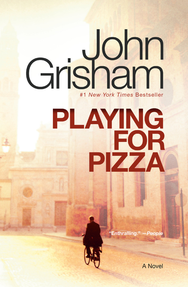 Playing for Pizza: A Novel book cover by John Grisham