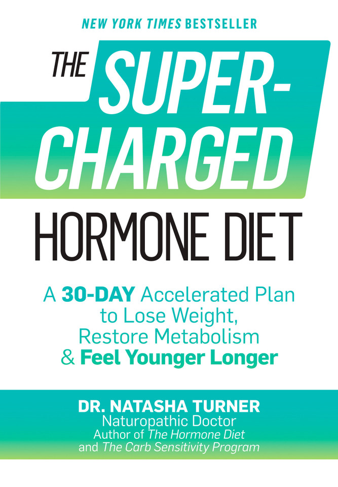 The Supercharged Hormone Diet: A 30-Day Accelerated Plan to Lose Weight, Restore Metabolism & Feel Younger Longer book cover by Natasha Turner