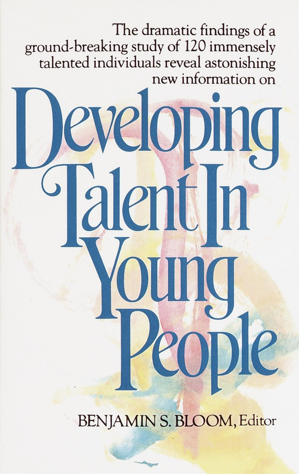 Developing Talent in Young People book cover by Benjamin Bloom