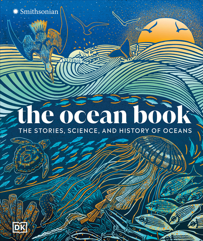 The Ocean Book: The Stories, Science, and History of Oceans (DK Nature Books) book cover by DK