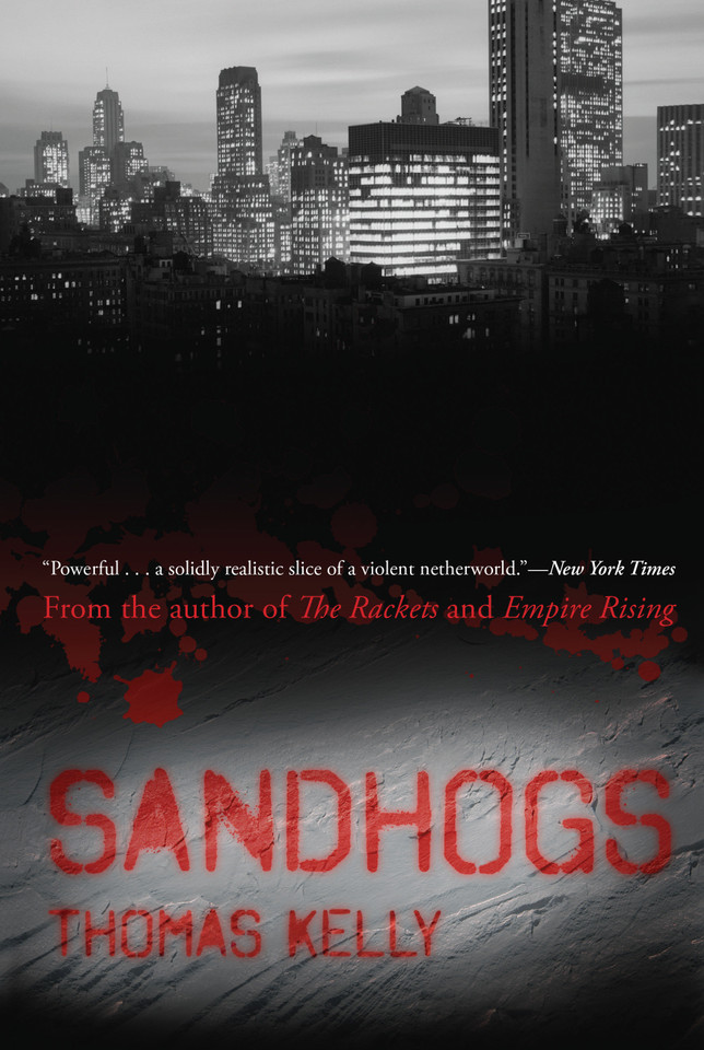 Sandhogs: A Novel book cover by Thomas Kelly