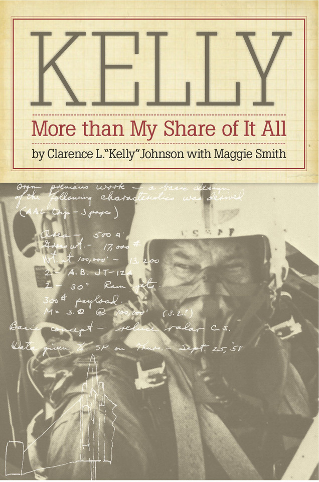 Kelly: More Than My Share of It All book cover by Clarence L. Johnson