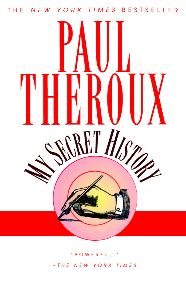 My Secret History book cover by Paul Theroux