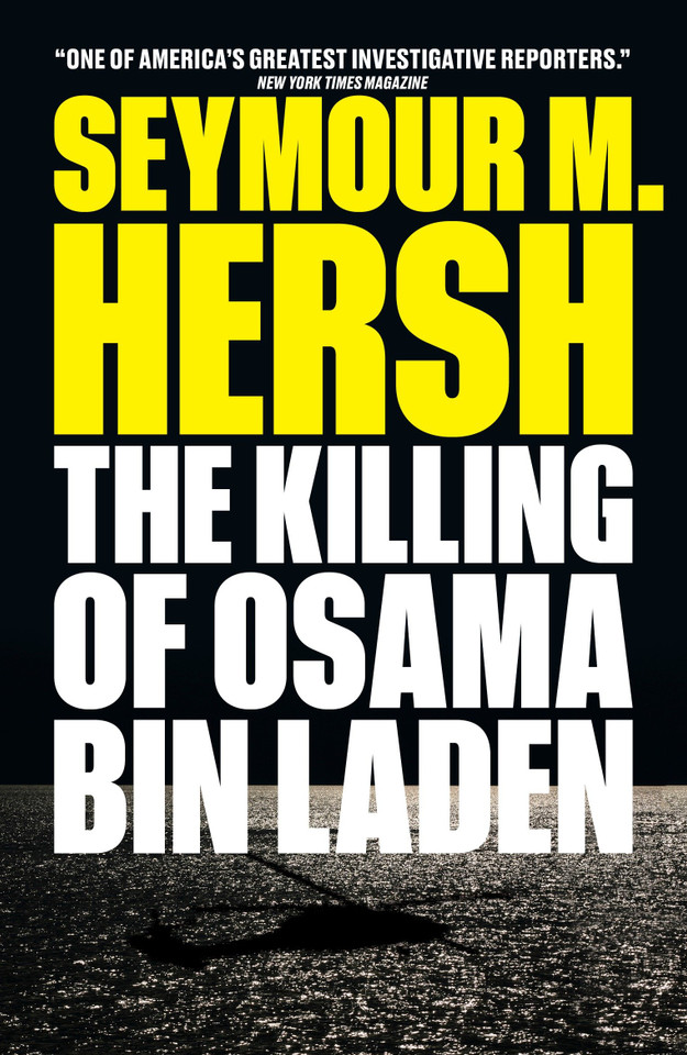 The Killing of Osama Bin Laden book cover by Seymour M. Hersh