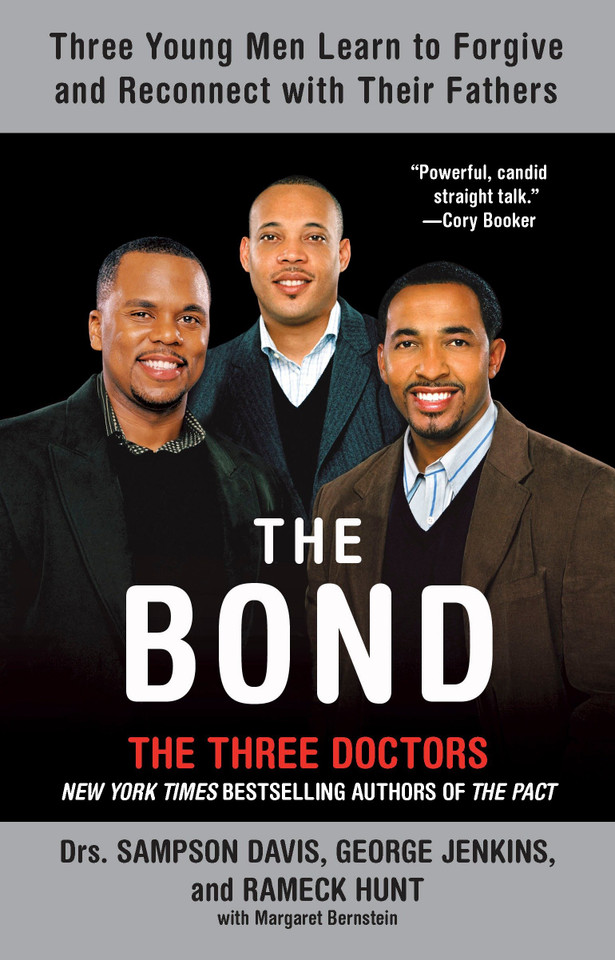 The Bond: Three Young Men Learn to Forgive and Reconnect with Their Fathers book cover by Sampson Davis, George Jenkins, Rameck Hunt