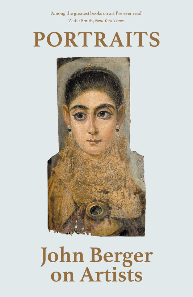 Portraits: John Berger on Artists book cover by John Berger