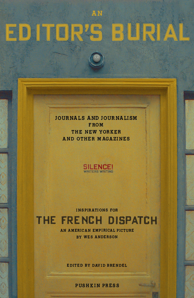 An Editor’s Burial: Journals and Journalism from the New Yorker and Other Magazines book cover by 