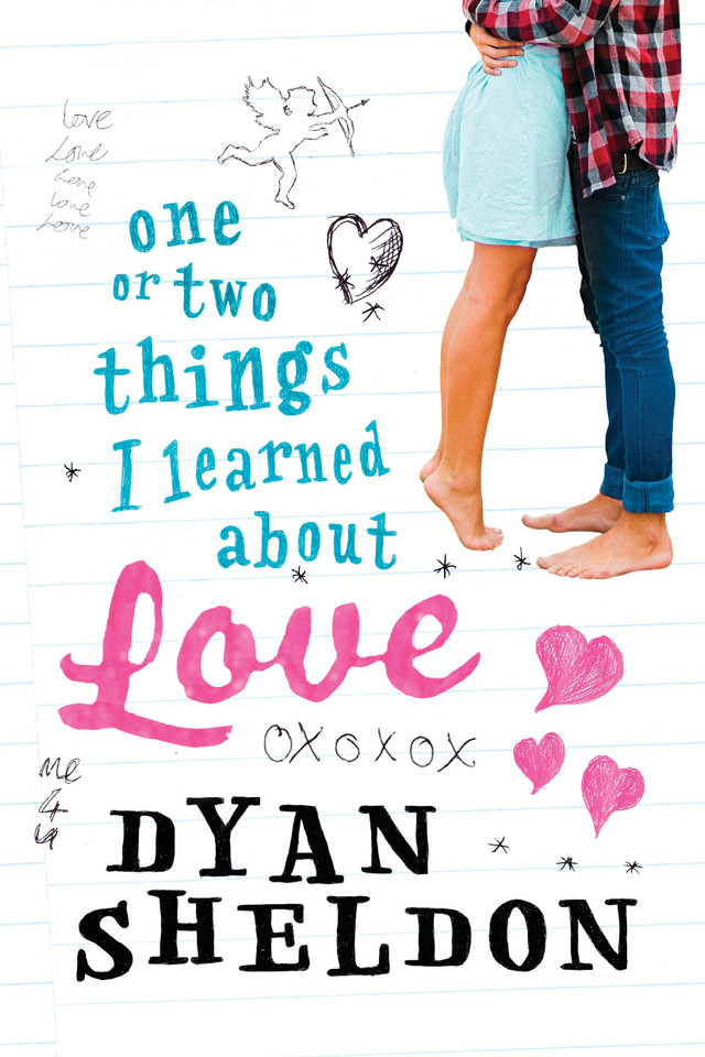 One or Two Things I Learned About Love book cover by Dyan Sheldon