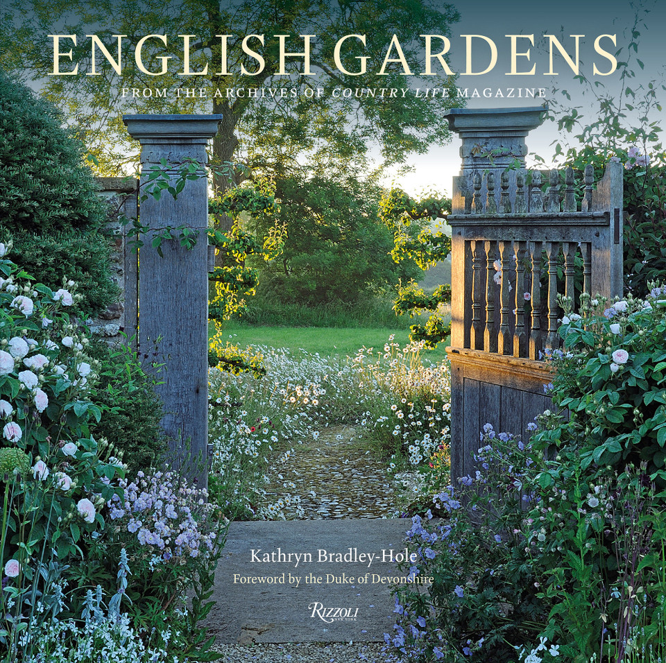 English Gardens: From the Archives of Country Life Magazine book cover by Kathryn Bradley-Hole