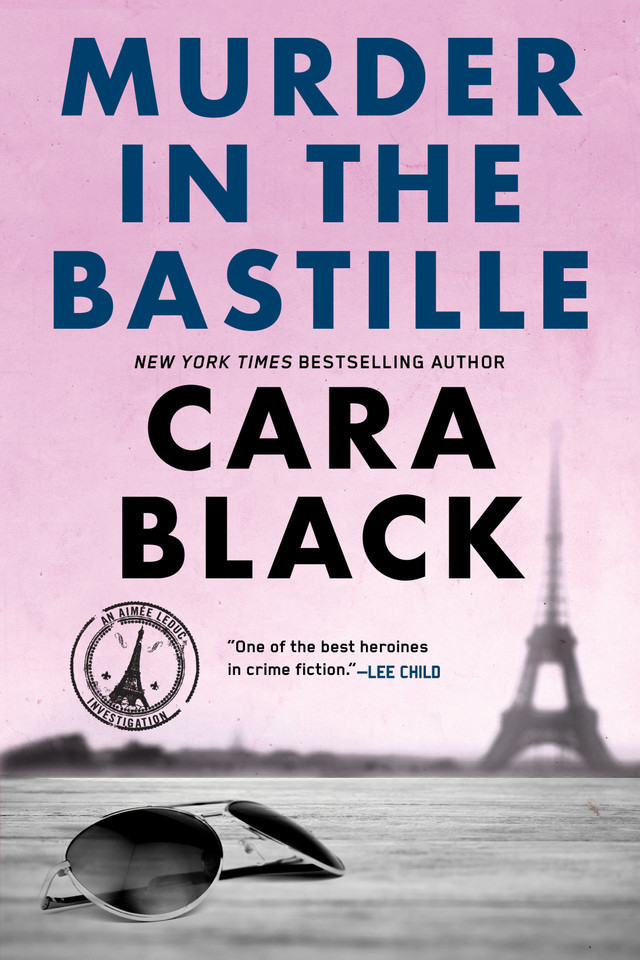Murder in the Bastille (An Aimée Leduc Investigation) book cover by Cara Black