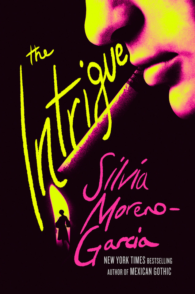 The Intrigue book cover by Silvia Moreno-Garcia