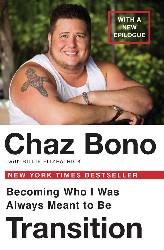 Transition: Becoming Who I Was Always Meant to Be book cover by Chaz Bono, Billie Fitzpatrick
