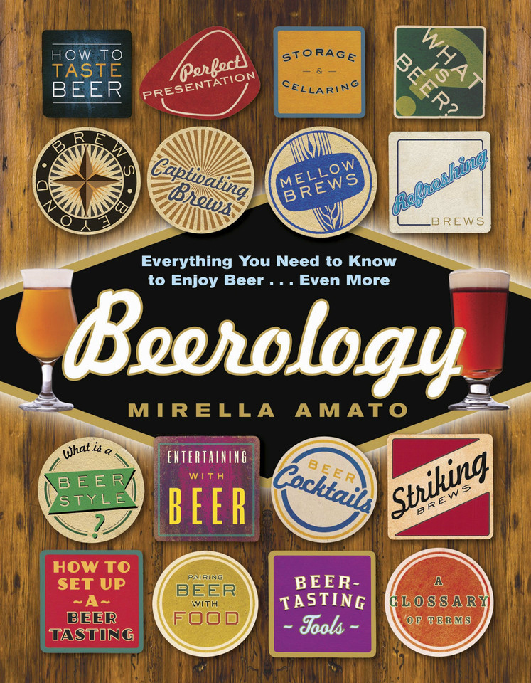 Beerology: Everything You Need to Know to Enjoy Beer...Even More book cover by Mirella Amato