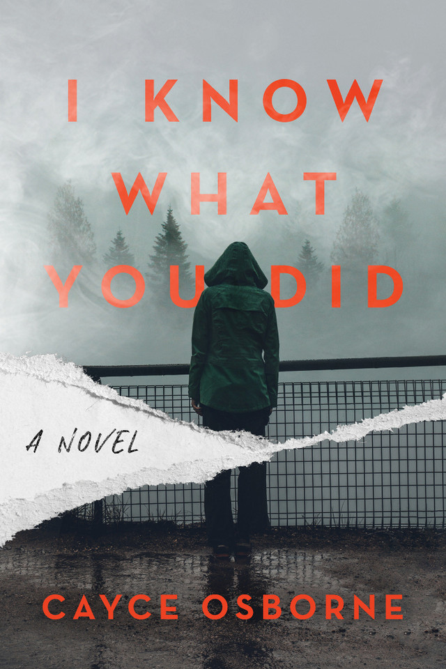 I Know What You Did: A Novel book cover by Cayce Osborne