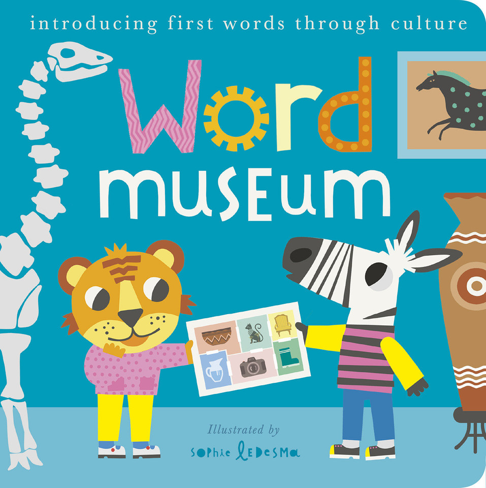 Word Museum: Introducing early words through culture book cover by Isabel Otter