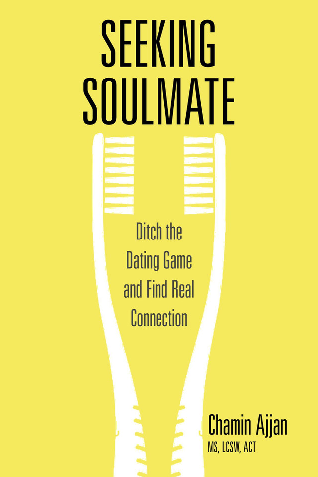 Seeking Soulmate: Ditch the Dating Game and Find Real Connection book cover by Chamin Ajjan