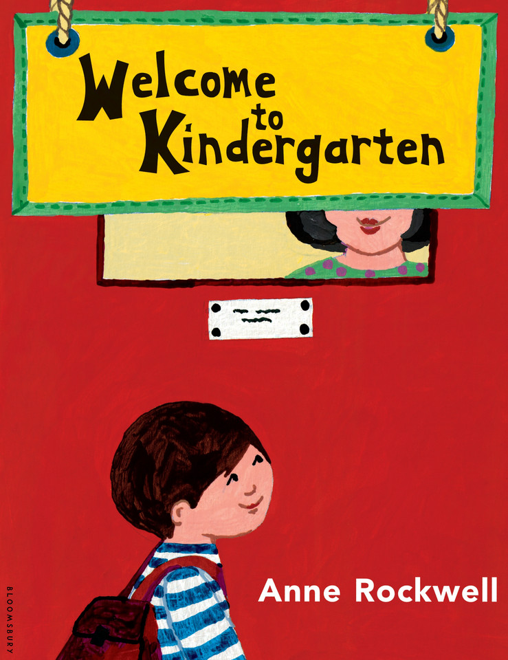 Welcome to Kindergarten book cover by Anne Rockwell