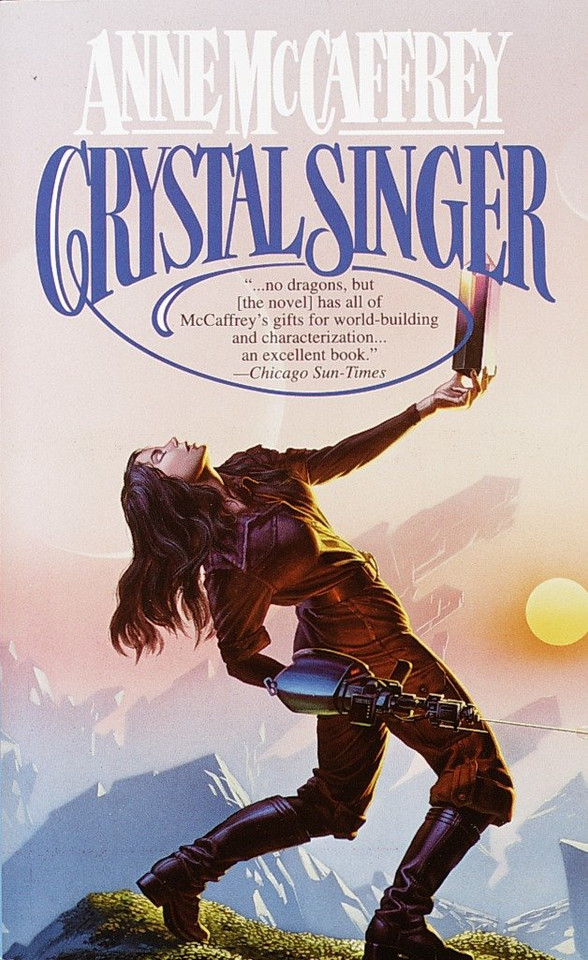 Crystal Singer: A Novel (Crystal Singer Trilogy) book cover by Anne McCaffrey