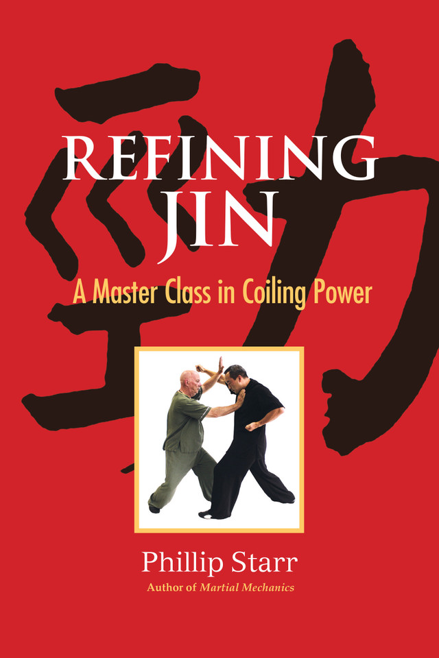 Refining Jin: A Master Class in Coiling Power book cover by Phillip Starr