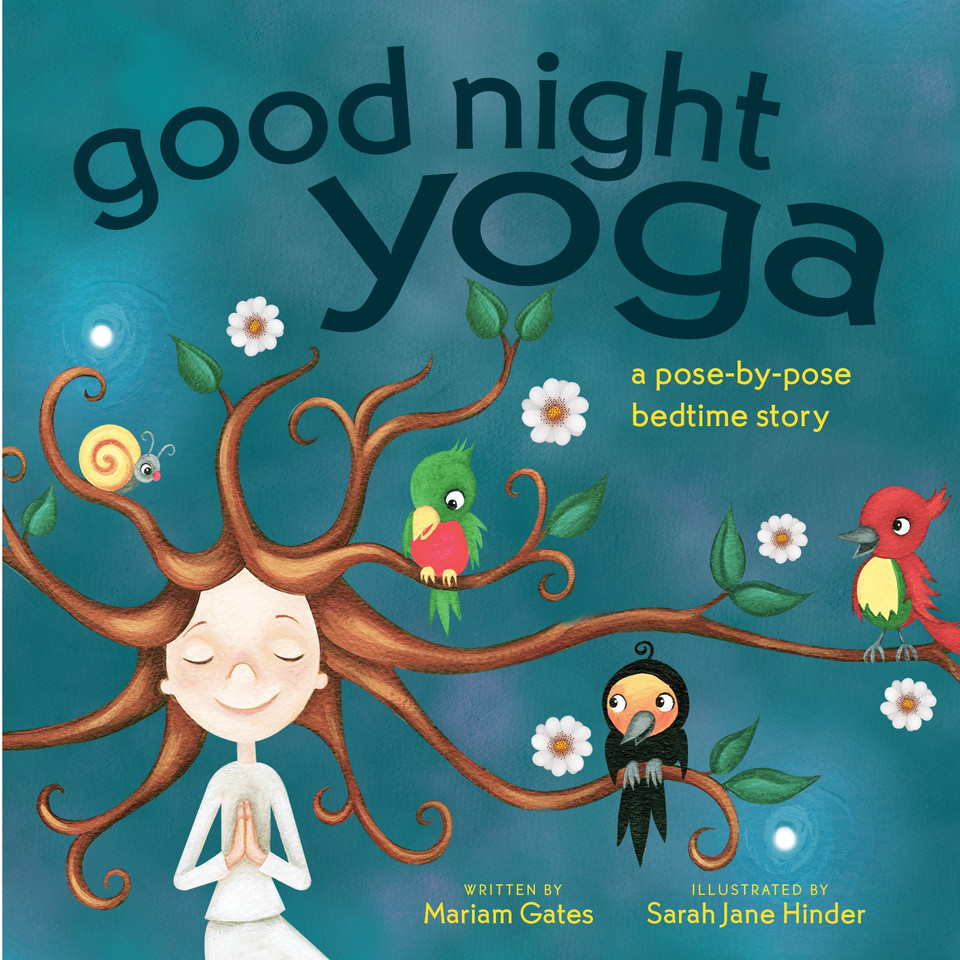 Good Night Yoga: A Pose-by-Pose Bedtime Story (Good Night Yoga) book cover by Mariam Gates