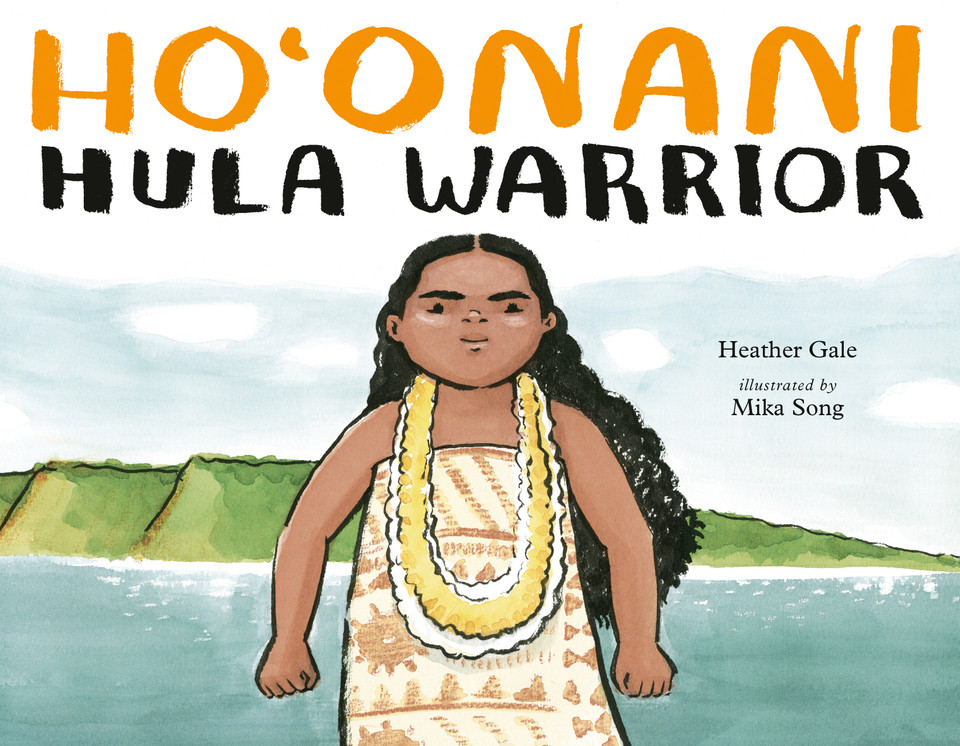 Ho'onani: Hula Warrior book cover by Heather Gale