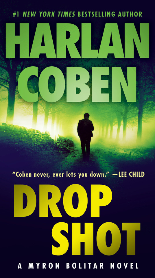 Drop Shot: A Myron Bolitar Novel (Myron Bolitar) book cover by Harlan Coben