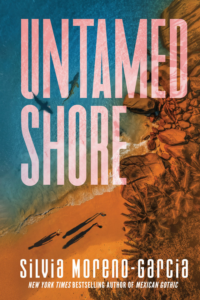 Untamed Shore book cover by Silvia Moreno-Garcia