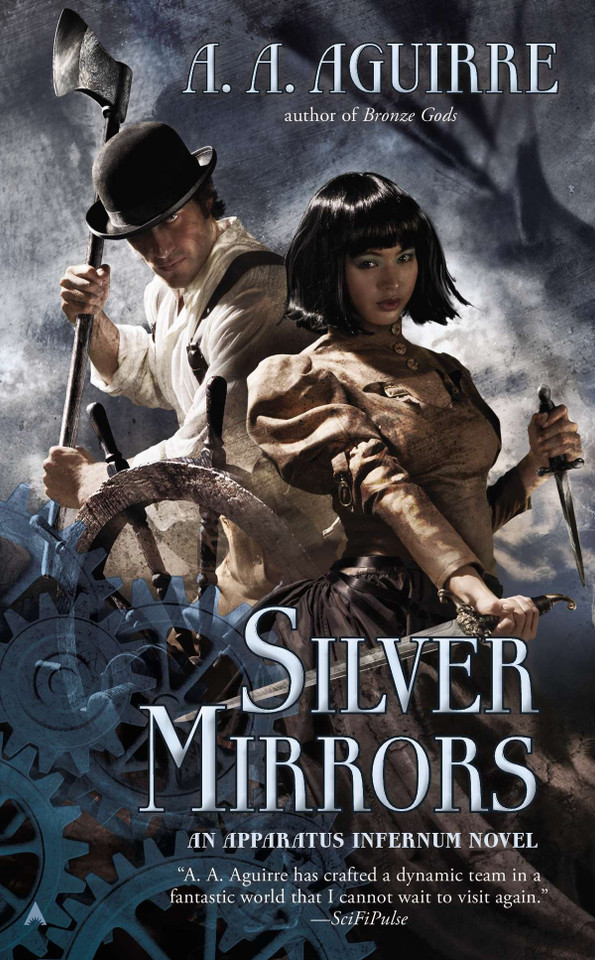 Silver Mirrors (An Apparatus Infernum Novel) book cover by A. A. Aguirre