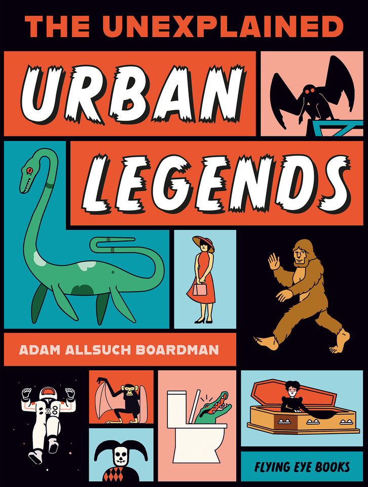 The Unexplained: Urban Legends (The Unexplained) book cover by Adam Allsuch Boardman