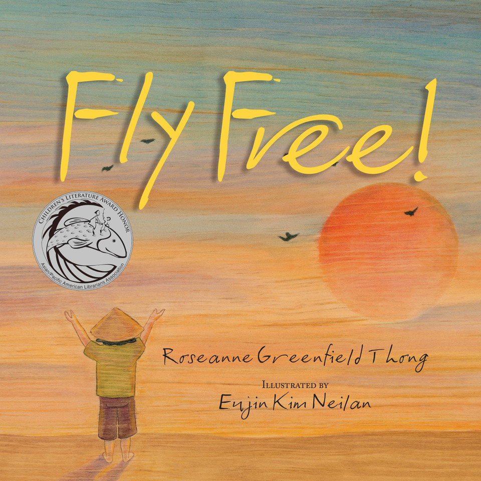 Fly Free book cover by Roseanne Thong