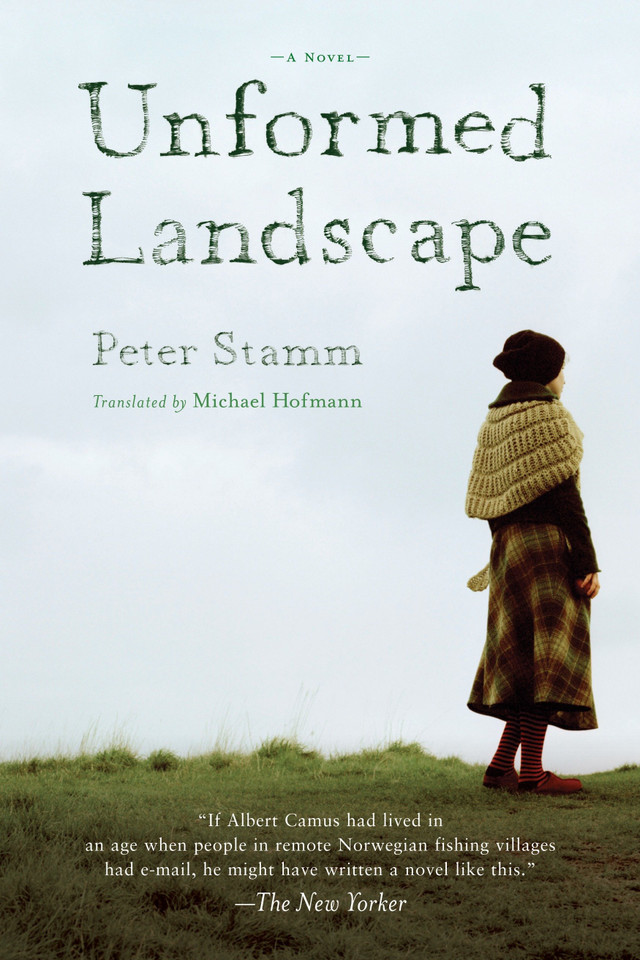 Unformed Landscape: A Novel book cover by Peter Stamm