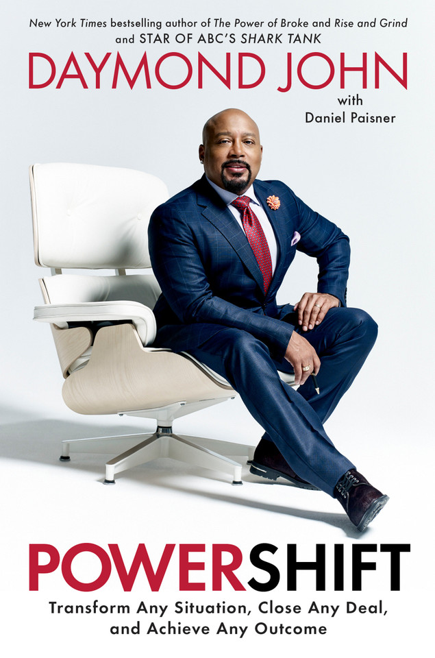 Powershift: Transform Any Situation, Close Any Deal, and Achieve Any Outcome book cover by Daymond John, Daniel Paisner