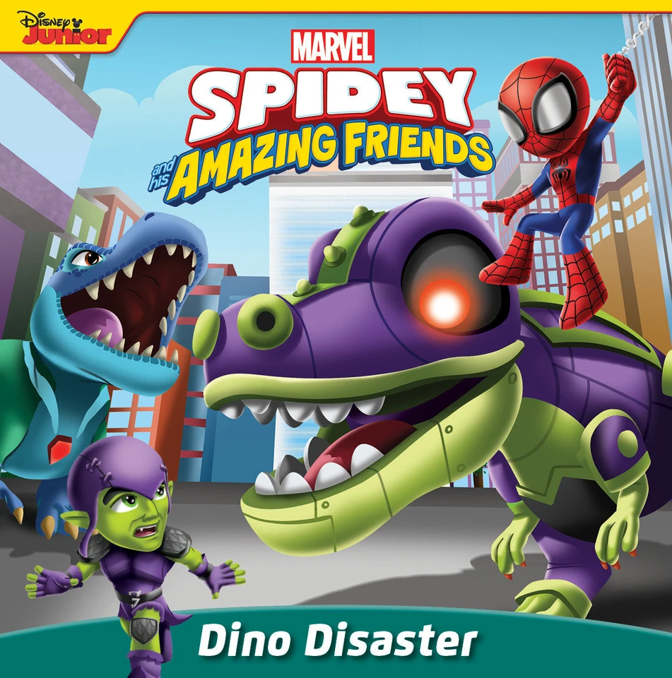 Spidey and His Amazing Friends: Dino Disaster book cover by Steve Behling