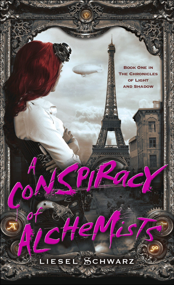 A Conspiracy of Alchemists: Book One in The Chronicles of Light and Shadow (The Chronicles of Light and Shadow) book cover by Liesel Schwarz
