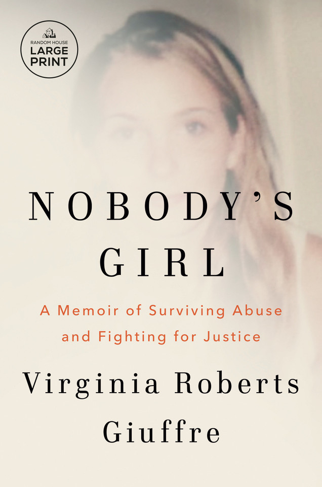Nobody's Girl: A Memoir of Surviving Abuse and Fighting for Justice book cover by Virginia Roberts Giuffre