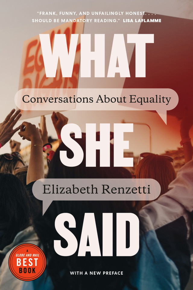 What She Said: Conversations About Equality book cover by Elizabeth Renzetti
