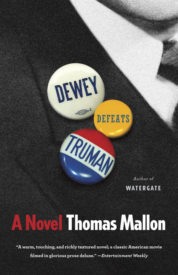 Dewey Defeats Truman book cover by Thomas Mallon